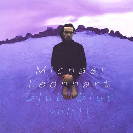 Cover for Michael Leonhart · Glub Glub Vol. 11 (CD) (2018)