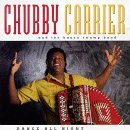 Dance All Night - Chubby Carrier - Música - MEMBRAN - 0019148500723 - 1 de noviembre de 1993