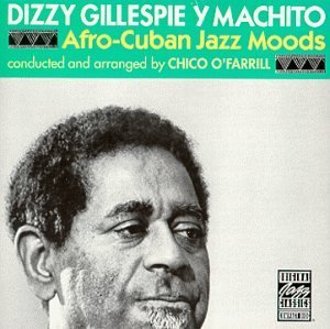 Cover for Gillespie Dizzy · Afro-cuban Jazz Moods (CD) (2014)