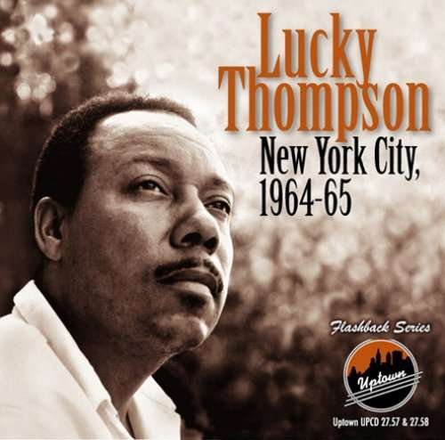 Cover for Lucky Thompson · New York City 1964-65 (CD) (2009)