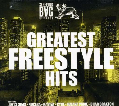 Cover for Sleeping Bag Records · Greatest Freestyle Hits (CD) [Digipak] (2011)