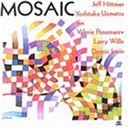 Cover for Hittman, Jeff / Yoshitaka U · Mosaic (CD) (1984)