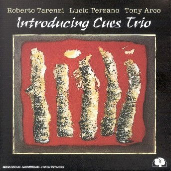 Introducing Cues Trio - Tarenzi - Musikk - BLACK SAINT - 0027312803723 - 4. august 2017