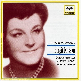 Cover for Birgit Nilsson · Or Sai Chi L'onore (CD) (1997)