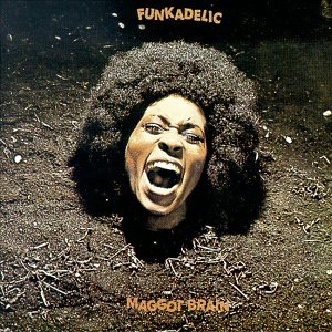Cover for Funkadelic · Maggot Brain + 3 (CD) (2005)