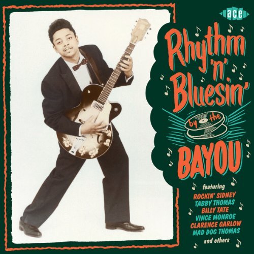 Cover for Rhythm N Bluesin by the Bayou / Various · Rhythm 'n' Bluesin' by the Bayou (CD) (2013)