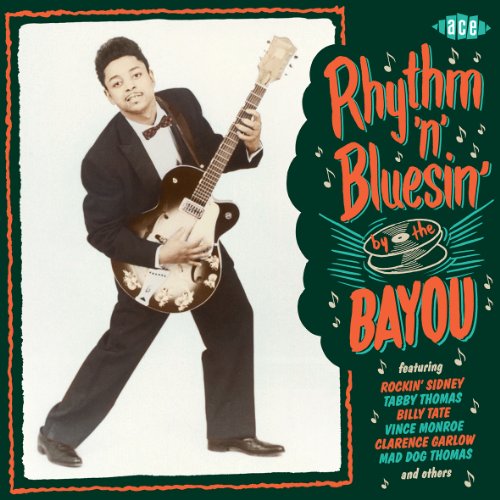 Rhythm 'n' Bluesin' by the Bayou - Rhythm N Bluesin by the Bayou / Various - Musik - ACE RECORDS - 0029667053723 - 11. marts 2013