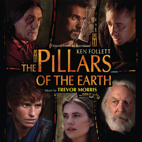 The Pillars of the Earth - Trevor Morris - Musik - SOUNDTRACK - 0030206704723 - 21. September 2010