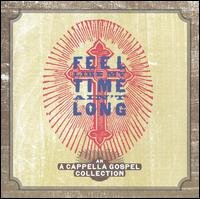 Cover for Feel Like My Time Ain't Long / Various (CD) (2006)