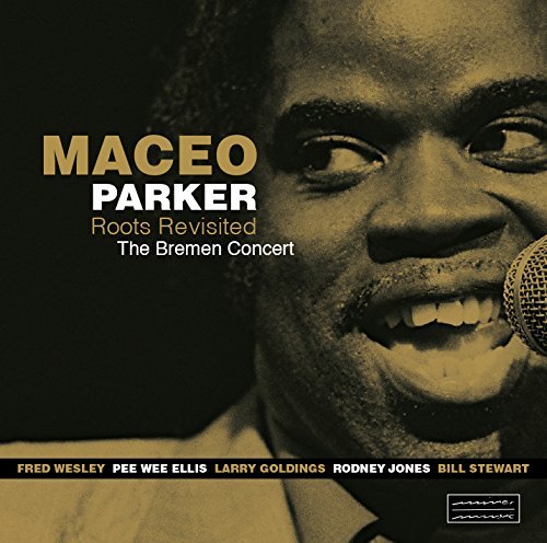 Cover for Maceo Parker · Roots Revisited (CD) (2015)