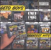 Cover for Geto Boys · Greatest Hits (CD) (2003)