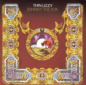 Johnny the Fox - Thin Lizzy - Música - Mercury / Universal - 0042282268723 - 20 de abril de 1990