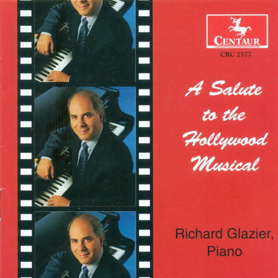 Salute to the Hollywood Musical / Various - Salute to the Hollywood Musical / Various - Music - Centaur - 0044747257723 - March 26, 2002