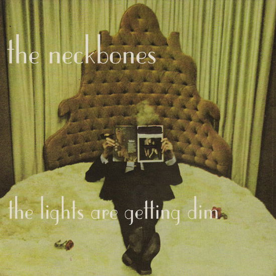 Lights Are Getting Dim - Neckbones - Musique - Fat Possum - 0045778032723 - 22 février 2010