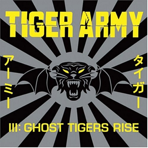 Tiger Army Iii: Ghost Tigers Rise - Tiger Army - Música - HLCT - 0045778045723 - 25 de junio de 2004