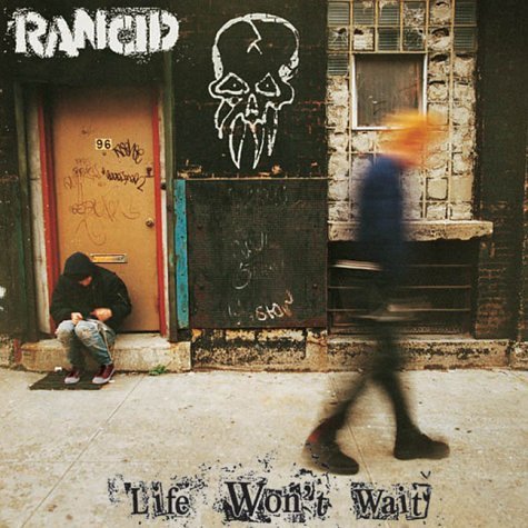 Cover for Rancid · Life Won't Wait (CD) (1998)