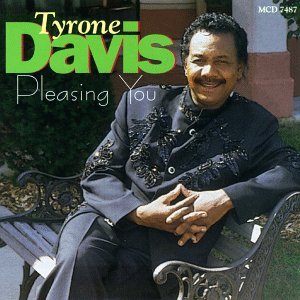 Cover for Tyrone Davis · Pleasing You (CD) (1997)