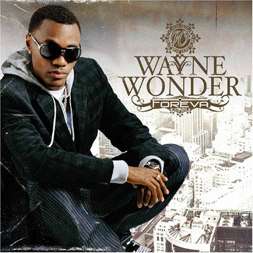 Wayne Wonder · Foreva (CD) (2007)