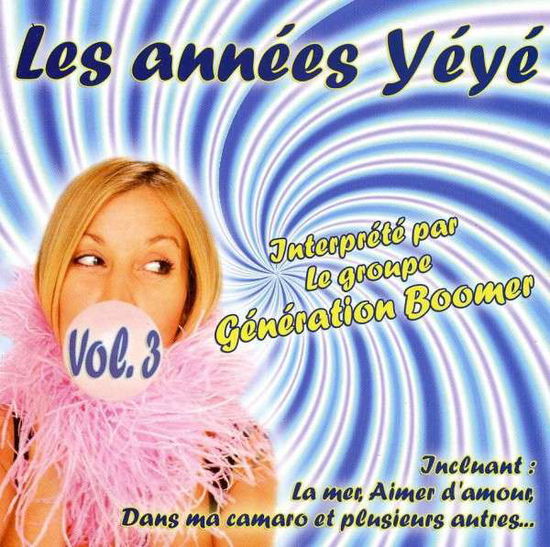 Volume 3 - Les Annees Yeye - Musik - IMT - 0055490890723 - 12. oktober 2010