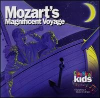 Mozart's Magnificent Voyage - Classical Kids - Música - THE CHILDRENS GROUP - 0068478429723 - 23 de agosto de 2023