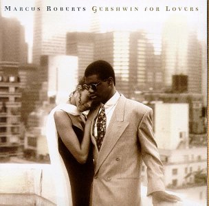 Cover for Marcus Roberts · Gershwin for Lovers (CD) (1994)