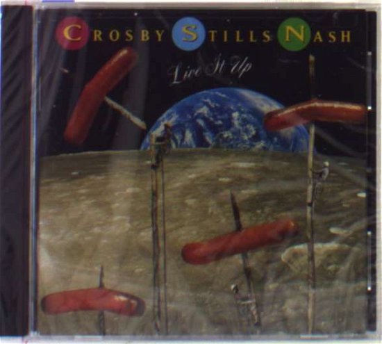 Cover for Crosby Stills &amp; Nash · Live It Up (CD) (1990)