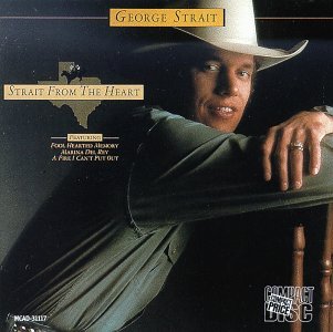 Cover for George Strait · Strait from the Heart (CD) (1990)