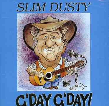 Cover for Slim Dusty · G'day G'day (CD) (2021)