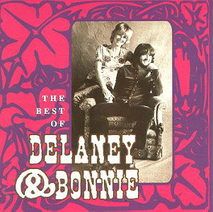 Best of - Delaney & Bonnie - Musik - RHINO - 0081227077723 - 27 november 1990