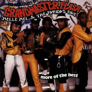 Cover for Grandmaster Flash / Furious Five / Melle Mel · Adventures Of: More Of The Best-Grandmaster Flash (CD) (1996)