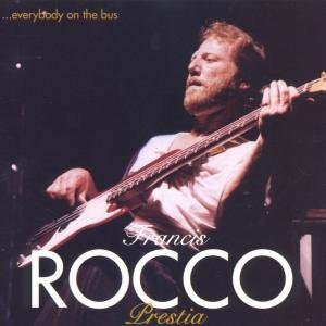 Cover for Rocco Prestia · Everybody on the Bus (CD) (1999)