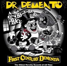 Cover for Dr. Demento · First Century Dementia (CD) (2021)