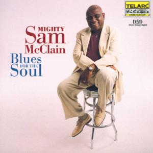 Blues for the Soul - Mcclain Mighty Sam - Music - Telarc - 0089408348723 - December 18, 2008