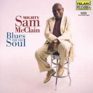 Blues for the Soul - Mcclain Mighty Sam - Musik - TELARC - 0089408348723 - 7 augusti 2000