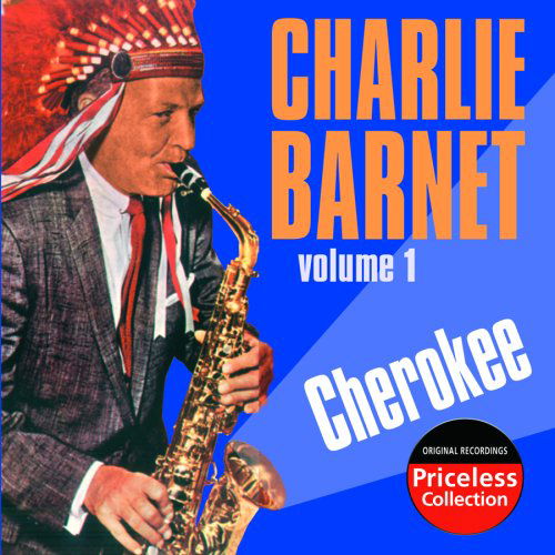 Cherokee 1 - Charlie Barnet - Música - Collectables - 0090431081723 - 29 de janeiro de 2008