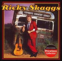 Cover for Ricky Skaggs · Favorite Country Songs (CD) (2006)