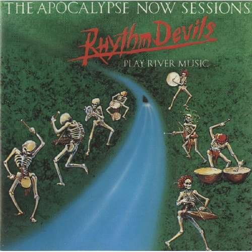 Cover for Rhythm Devils · The Apocalypse Now Sessions (CD) (2012)