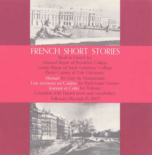 French Short Stories Vol. 1: Read in French - Armand Begue - Music - Folkways Records - 0093070993723 - May 30, 2012