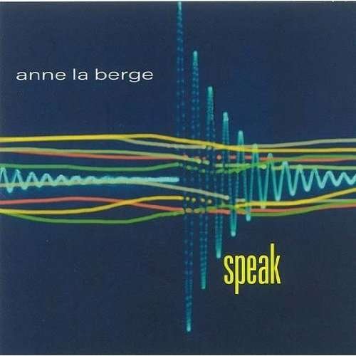 Cover for La Berge / Fuhler · Speak (CD) (2011)