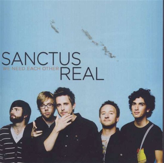 Cover for Sanctus Real · Sanctus Real-we Need Each Other (CD)