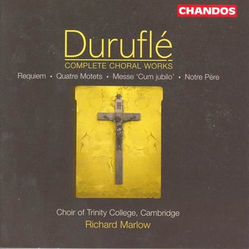 Complete Choral Works - M. Durufle - Musikk - CHANDOS - 0095115135723 - 26. september 2005