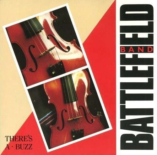 Cover for Battlefield Band · There's a Buzz (CD) (1994)