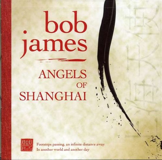 Cover for Bob James · Angels of Shanghai (CD) (2007)