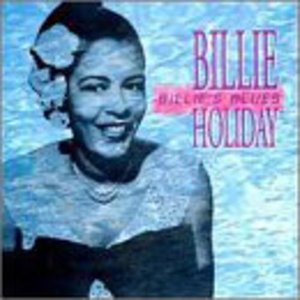 Billie's Blues - Billie Holiday - Muziek -  - 0115668100723 - 22 maart 1997