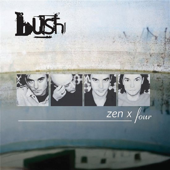 Cover for Bush · Zen X Four (CD) (2005)