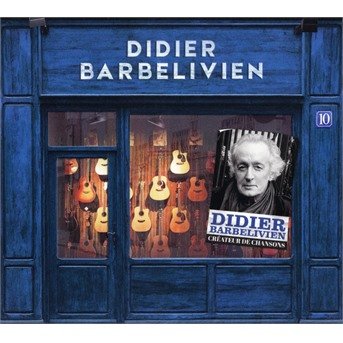 Cover for Didier Barbelivien · Createur De Chansons (CD) (2018)