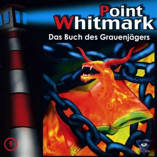 Cover for Point Whitmark · 009/das Buch Des Grauenjägers (CD) (2019)