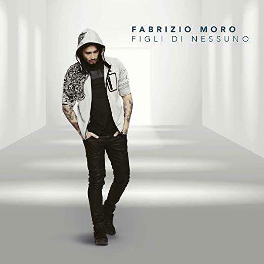 Figli Di Nessuno - Fabrizio Moro - Musiikki - RCA RECORDS LABEL - 0190759458723 - perjantai 12. huhtikuuta 2019