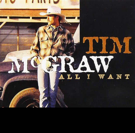 Cover for Mcgraw Tim · All I Want (Gold Series) (CD) (2019)