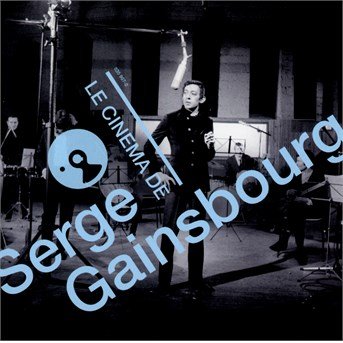 Cover for Serge Gainsbourg · Le Cinema De Gainsbourg (CD) (2019)